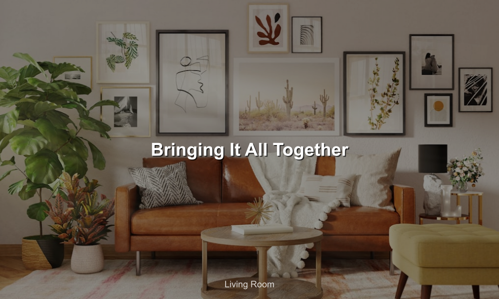 Bringing It All Together